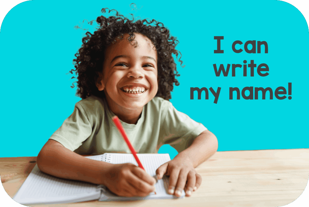 Children have pride when they can write their names independently.